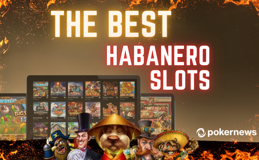Provider Habanero Terbaik untuk Pemain Kasino Online